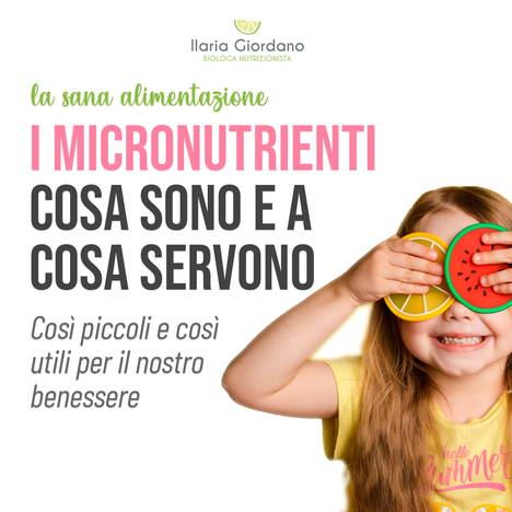 22090901_micronutrienti_cosa_sono_e_cosa_servono_01.jpg